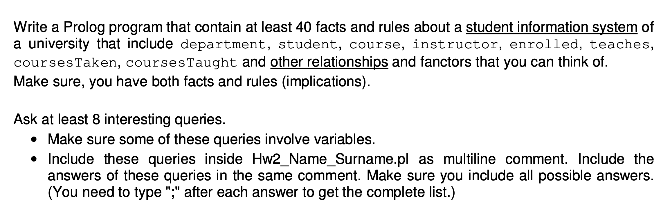  Write a Prolog program that contain at least 40 facts and