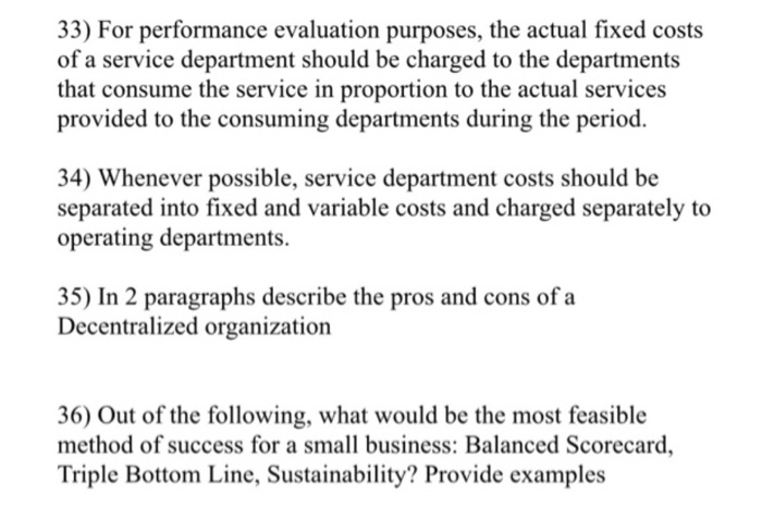33-36 please 33-34 T/F and why. 35-36, Self explained. can you help