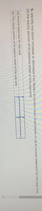 with insignificant influence LO P4 [The following information applies to the questions