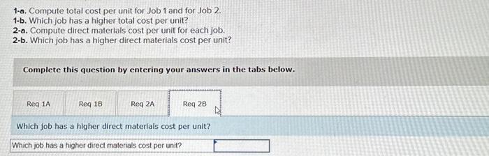 by entering your answers in the tabs below. Which job has a