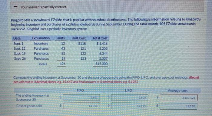 need help finding the correct answers the incorrect ones are outlined in
