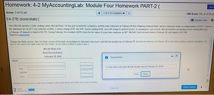  Homework: 4-2 MyAccountingLab: Module Four Homework PART-2 ( Save Score: 0