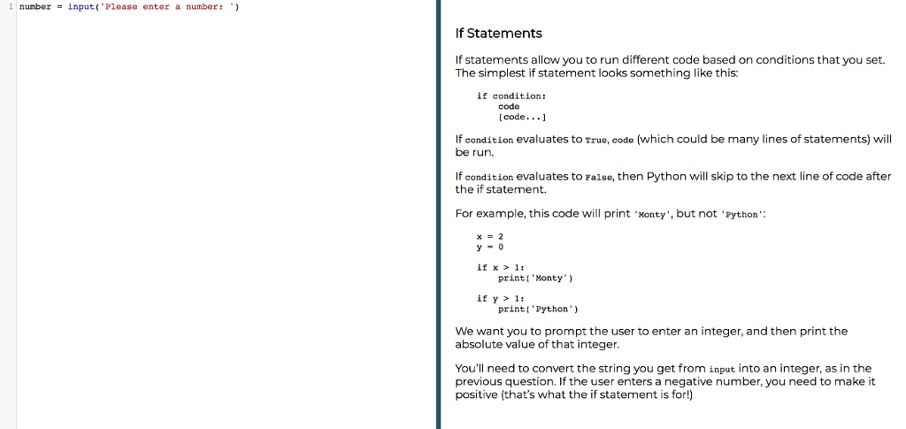 1 numberinputPlease enter a number') If Statements If statements allow you