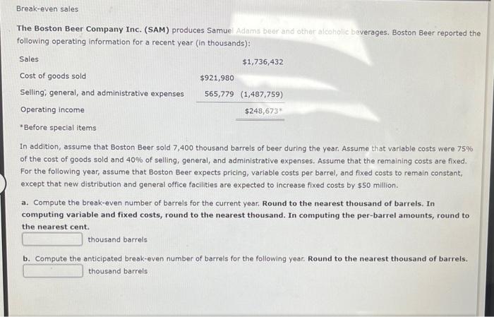company Slerra Railroad Inc. decided to use the high-low method and operating