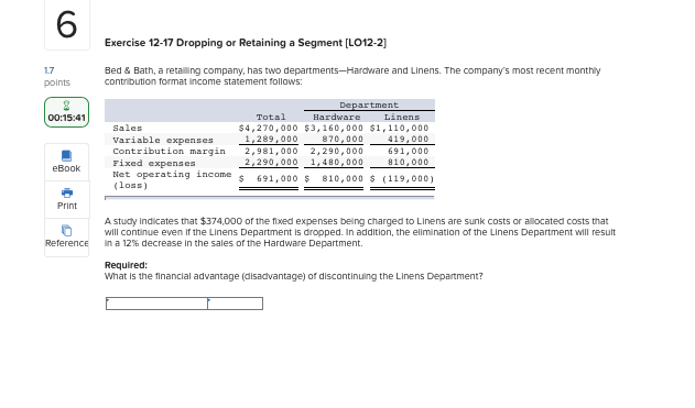  Exercise 12-17 Dropping or Retaining a Segment [LO12-2] Bed & Bath,