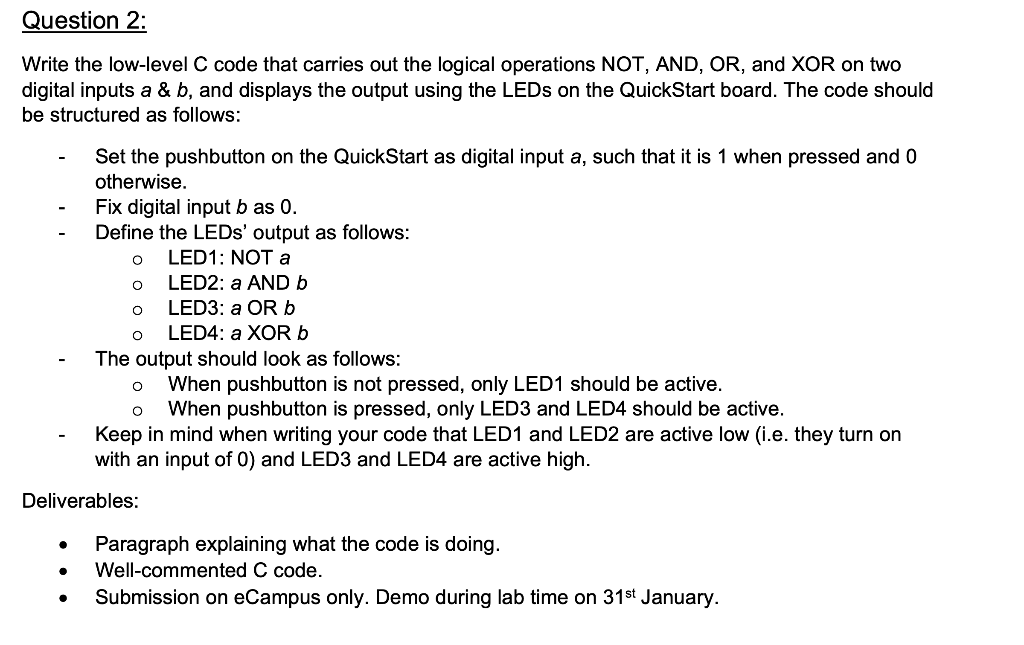  Question 2: Write the low-level C code that carries out the