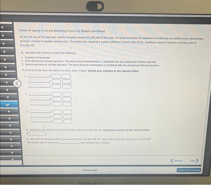  Entries for lesuing Bonds and Amortizing Discount by Straight-Line Method On