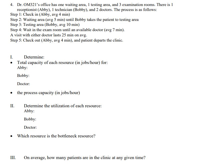  Dr. OM 321's office has one waiting area, 1 testing area,