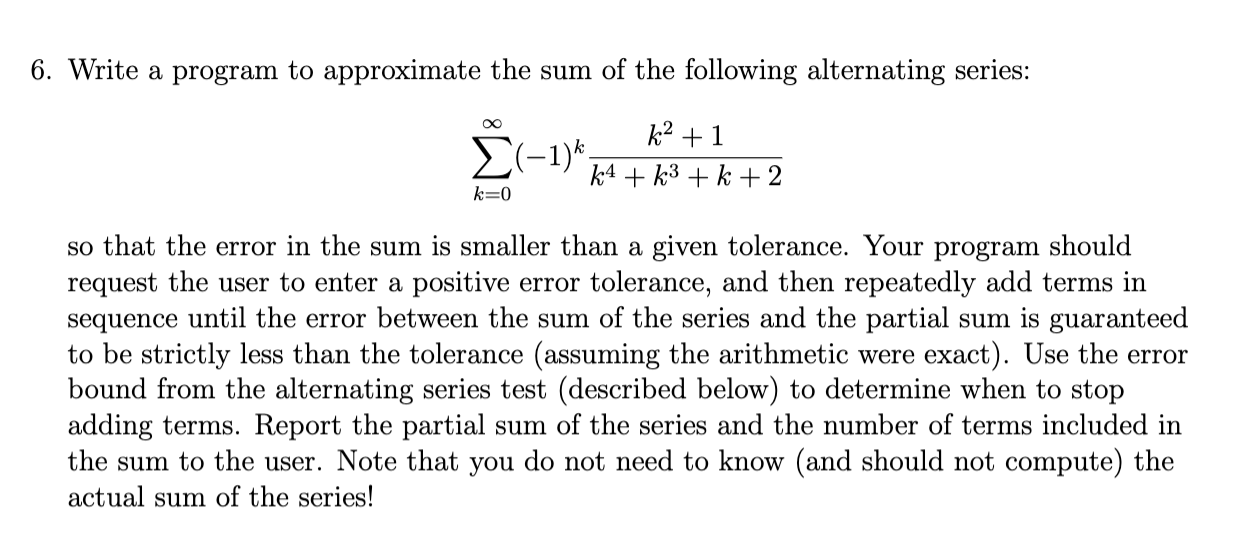 Please answer it in Python code 6. Write a program to