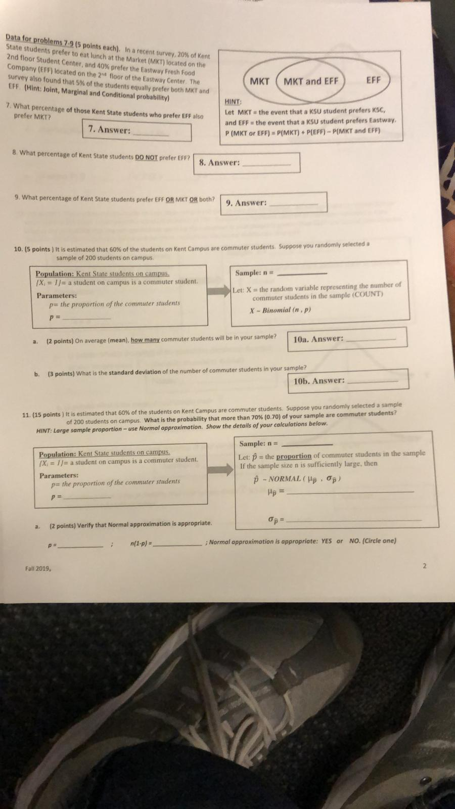  Data for problems 7.9 (5 points each). In a recent survey,