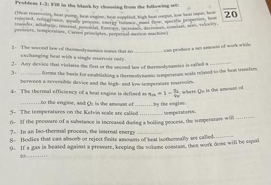  Problem 1-2: Fill in the blank by choosing from the following