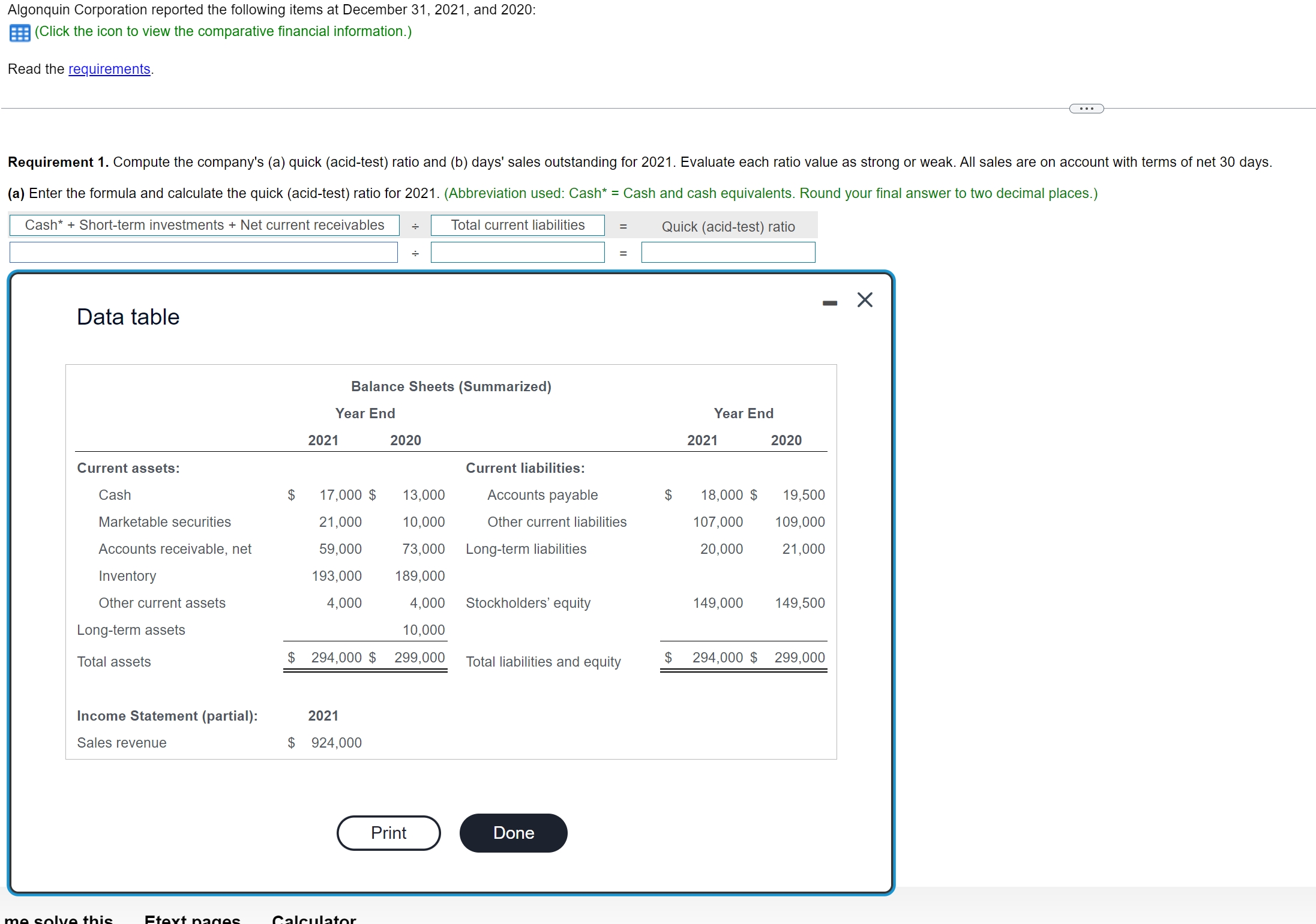 Corporation reported the following items at December 31, 2021, and 2020: (Click