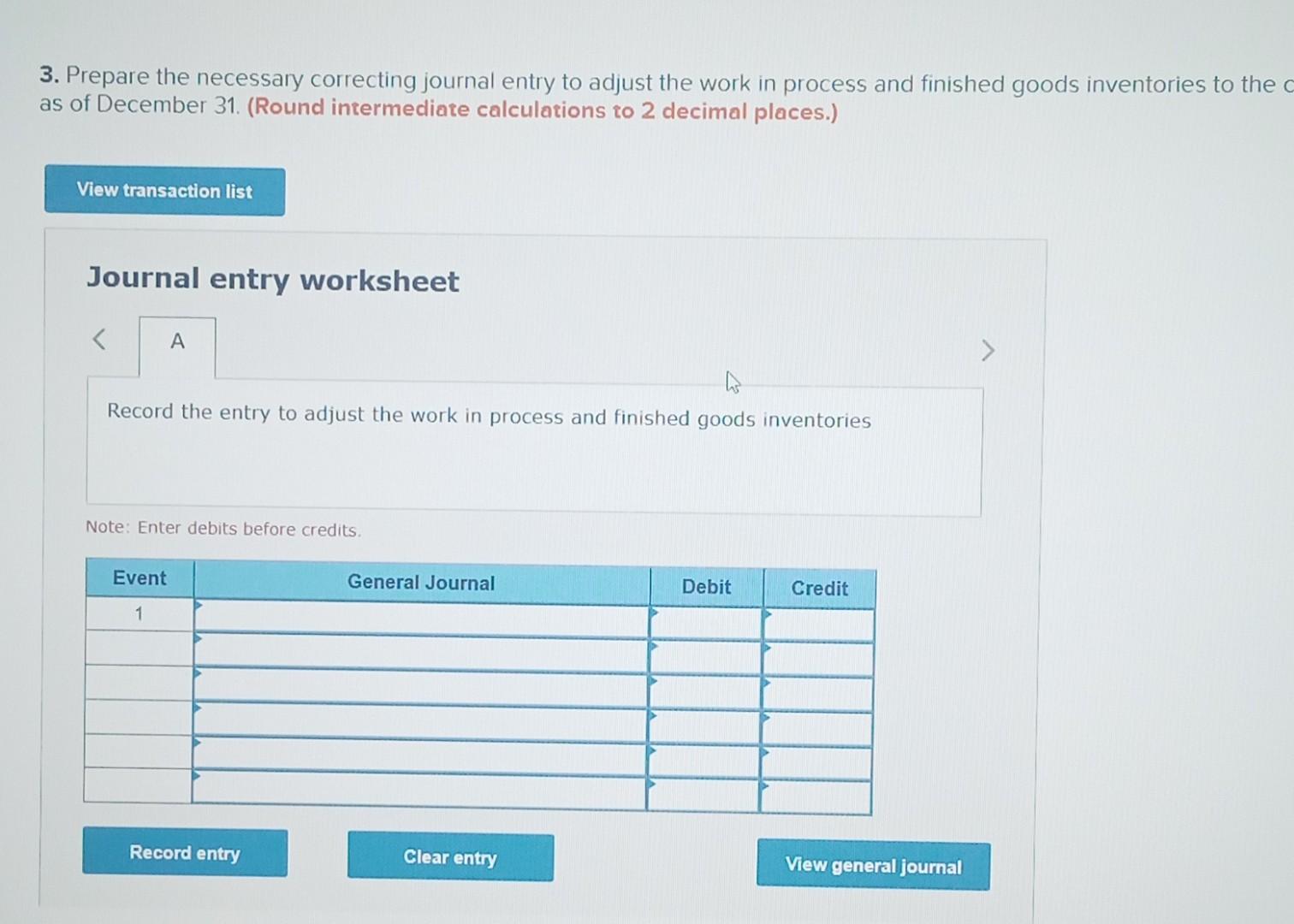 in process and finished goods inventories to the as of December 31.
