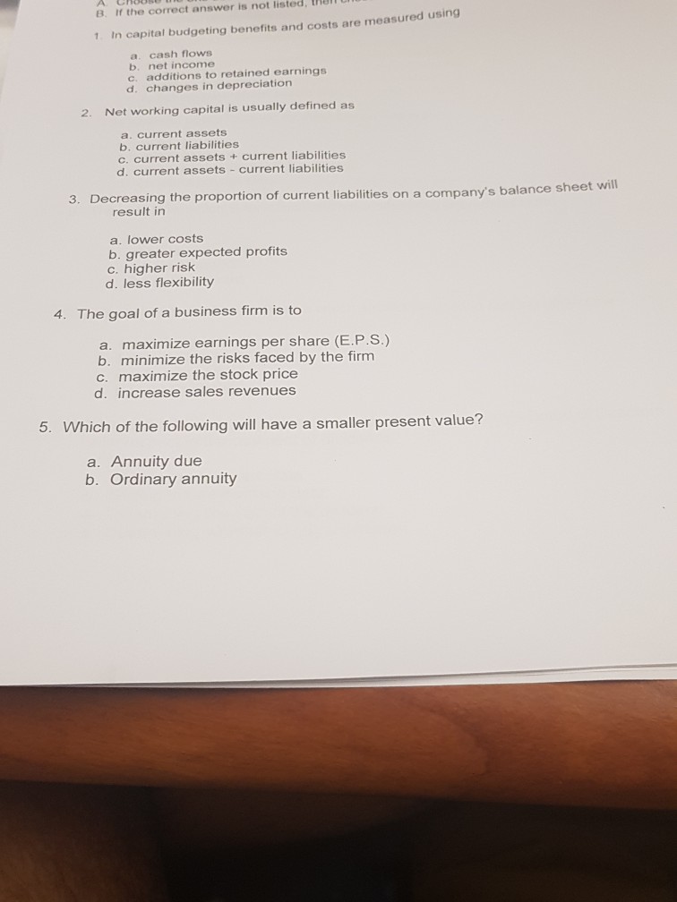 please answer all the questions not just one question B. If