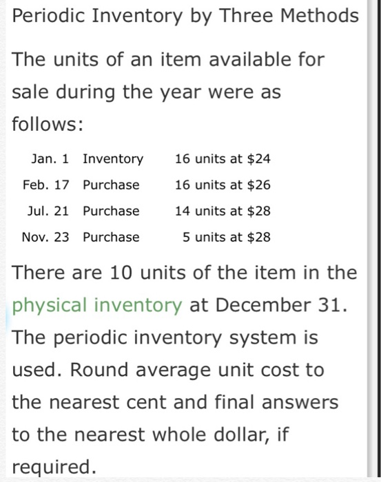 Determine the cost of the goods sold for each sale and the