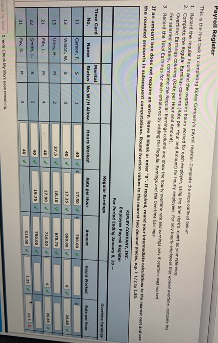  Payroll Register This is the first task to completing Kipley Company's