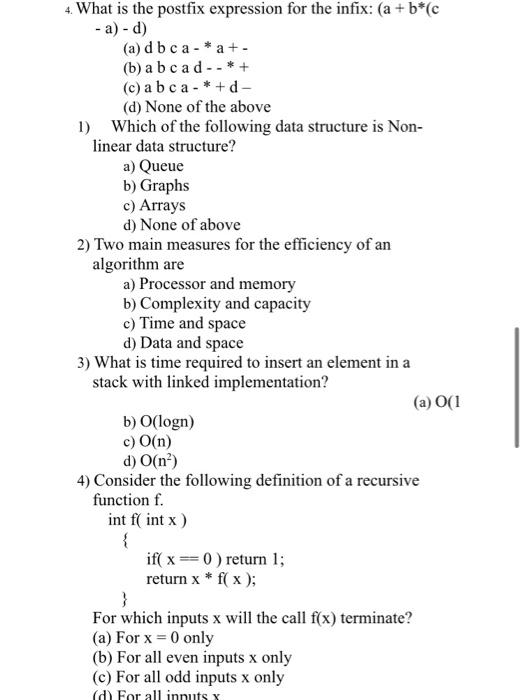 Help 4. What is the postfix expression for the infix: (a +