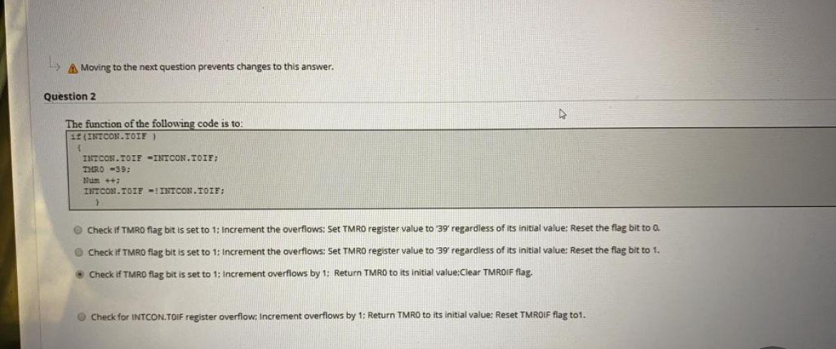  Moving to the next question prevents changes to this answer. Question