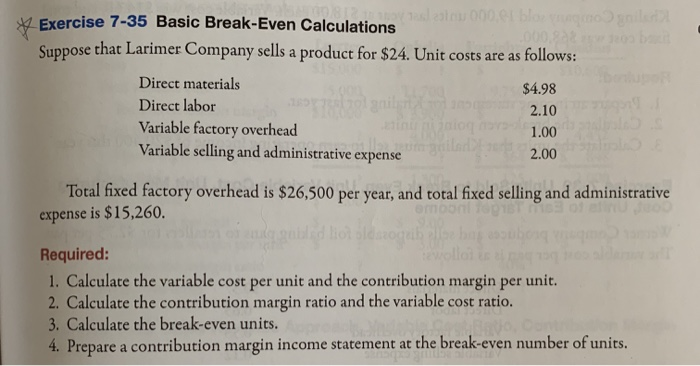  no e Blog * Exercise 7-35 Basic Break-Even Calculations 1000323 Suppose