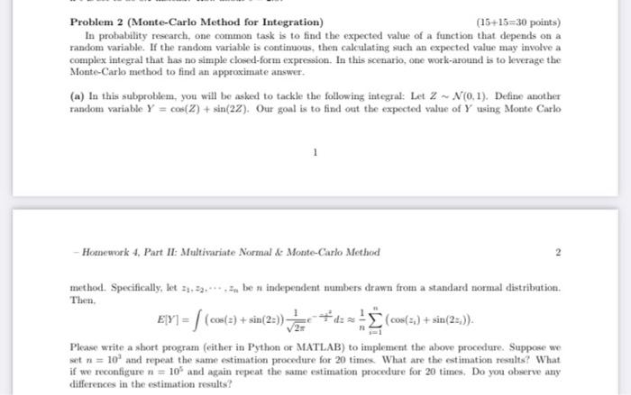 programming assignment in Python Problem 2 (Monte-Carlo Method for Integration) (15+15=30 points)