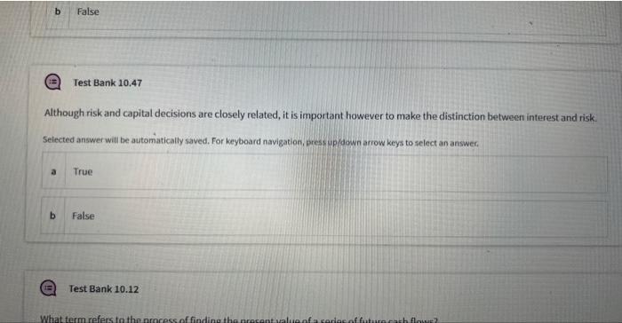 test. (I Test Bank 10.43 A dollar warned today is worth less