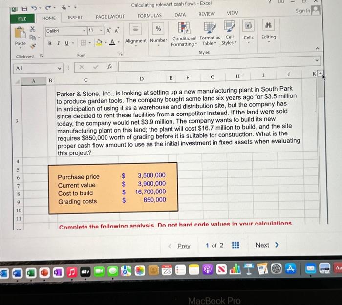  Please show formulas Parker \& Stone, Inc., is looking at setting