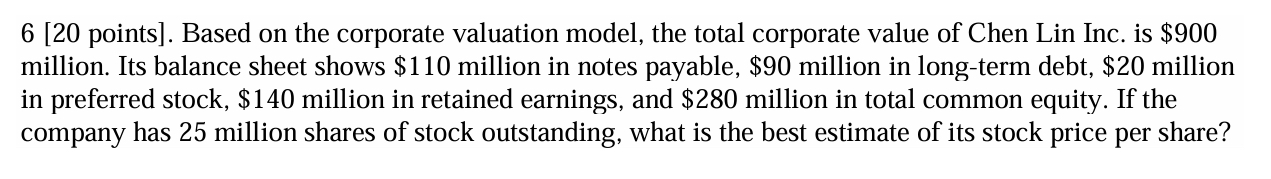  Based on the corporate valuation model, the total corporate value of
