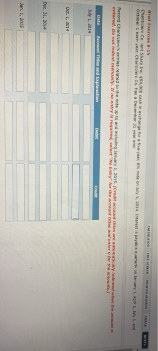  CALCIRATOR PULLSCREEN PRINTER VERSION BACK Brief Exercise 8-15 Chanticlerc Co. lent