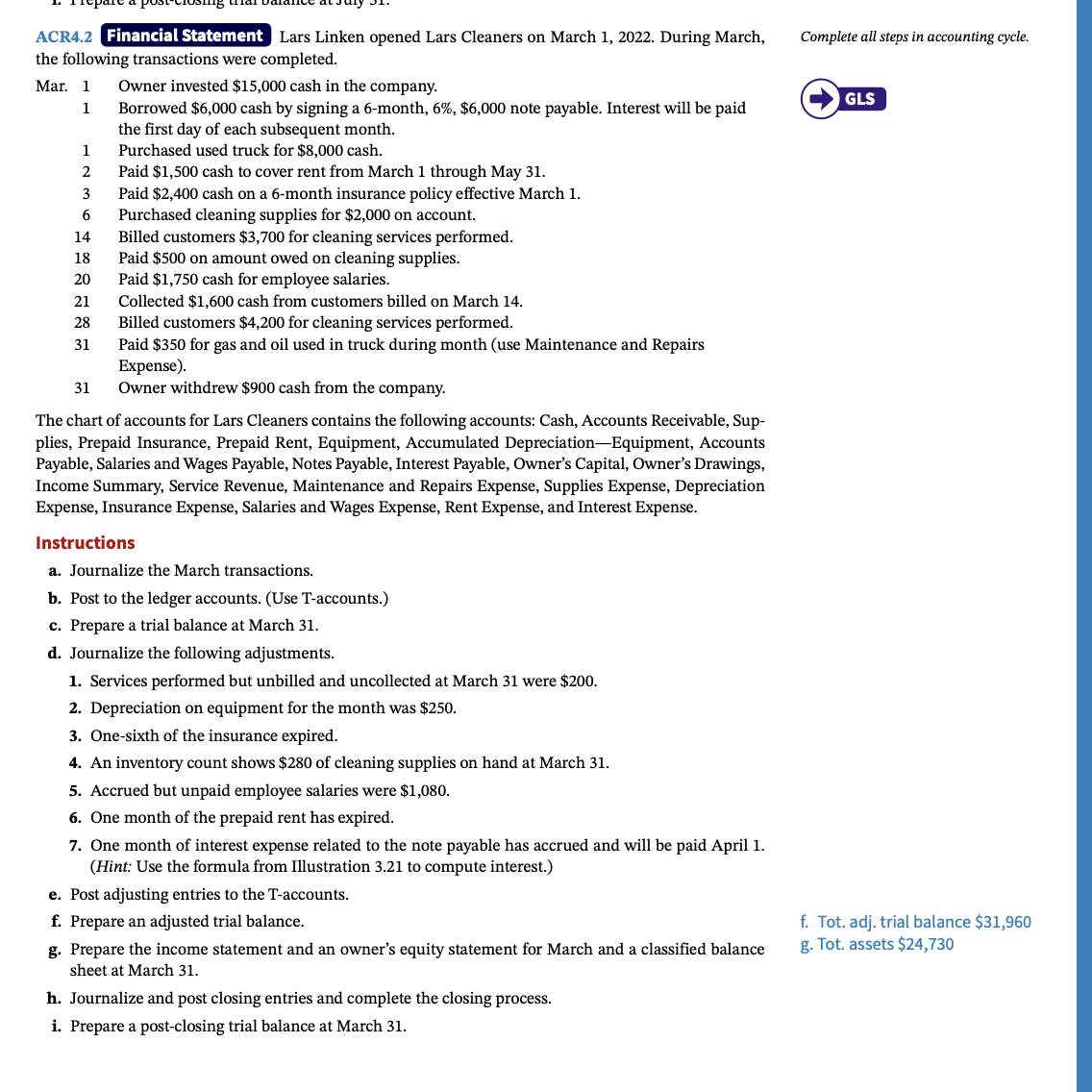  ACR4.2 Financial Statement Lars Linken opened Lars Cleaners on March 1,2022.