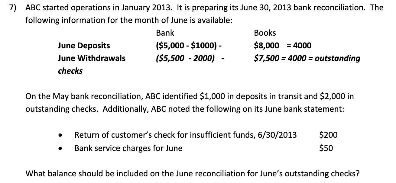 7) ABC started operations in January 2013. It is preparing its