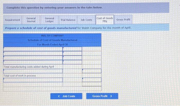 balance or $90.500. b. Raw materials purchases in April are $504,200, and