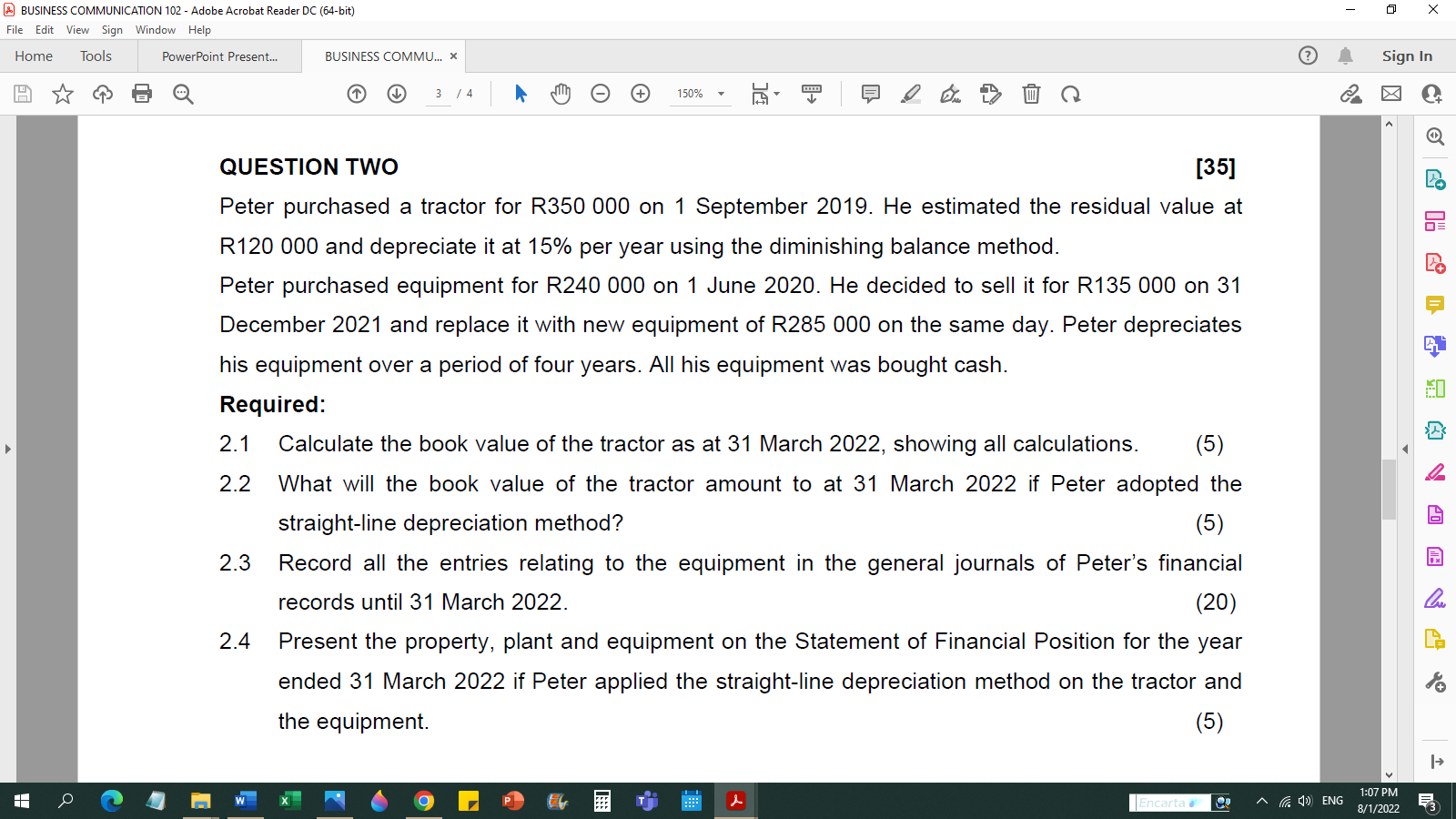  QUESTION TWO [35] Peter purchased a tractor for R350 000 on