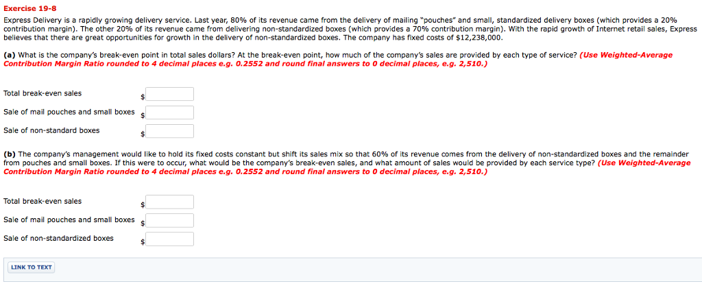 Please solve this problem: Exercise 19-8 Express Delivery is a rapidly growing