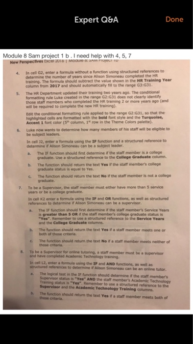 Excel Module 8. I need help on 4,5,7. Expert Q&A Done