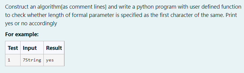  Construct an algorithmas comment lines) and write a python program with