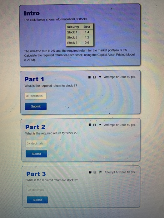  Intro The table below shows information for 3 stocks Beta Security