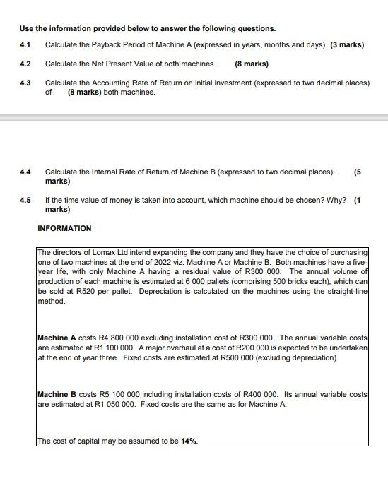 Use the information provided below to answer the following questions. 4.1