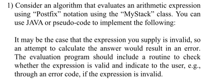  How can you tell when a postfix notation is invalid just