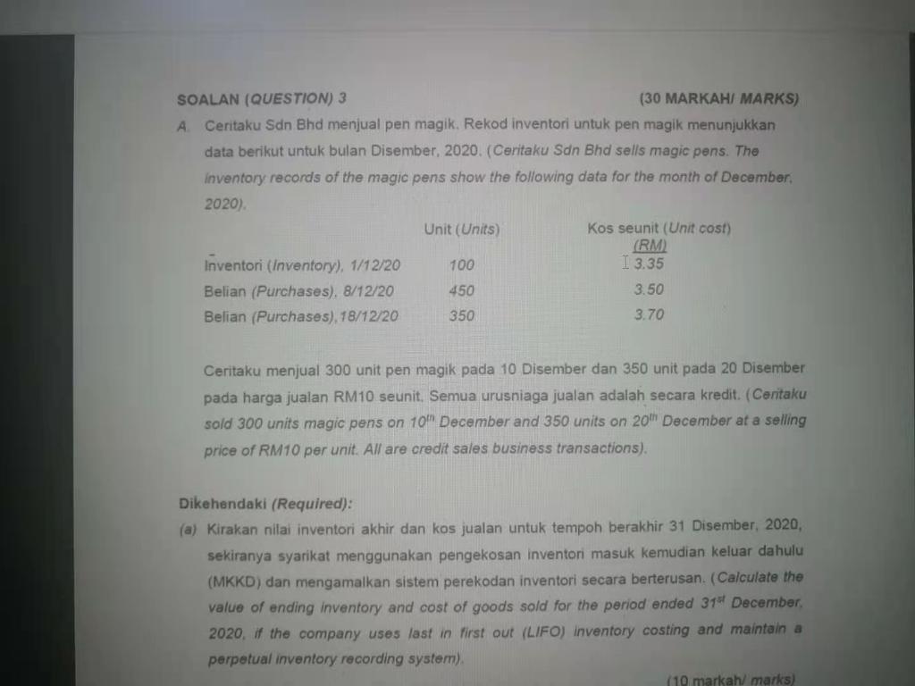 SOALAN (QUESTION) 3 (30 MARKAHI MARKS) A Ceritaku Sdn Bhd menjual
