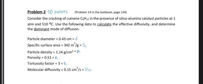  Problem 2: 10 points (Problem 14 in the textbook, page 134)