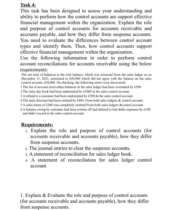  Task 4: This task has been designed to assess your understanding