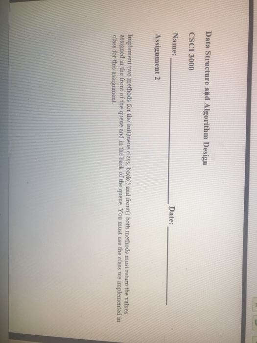  Data Structure and Algorithm Design CSCI 3000 Name: Assignment 2 Date:
