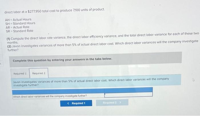 company actually uses 13,000 hours of direct lapor ata $211900 total cost