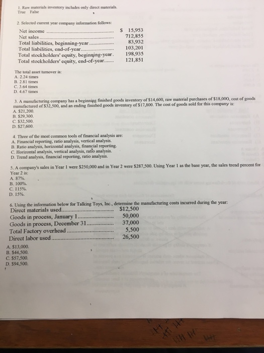  1 Raw materials inventory inchuades only direct materials True False 2.