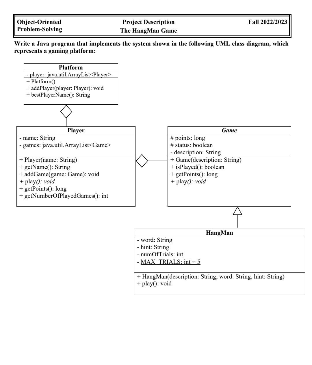  Using java, follow the rules pls, thx in advance Object-Oriented Project