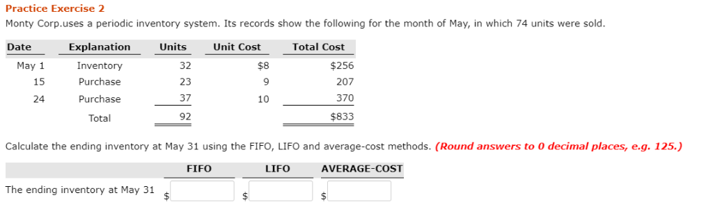 Practice Exercise 2 Monty Corp.uses a periodic inventory system. Its records
