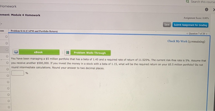 Q Search this course Homework nment: Module 4 Homework Assignment Score: