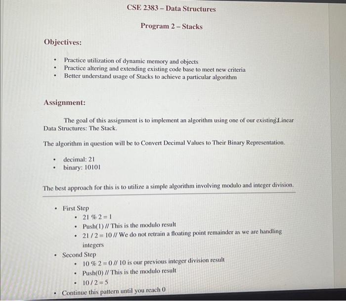 c++ please Program 2 - Stacks Objectives: - Practice utilization of dynamic