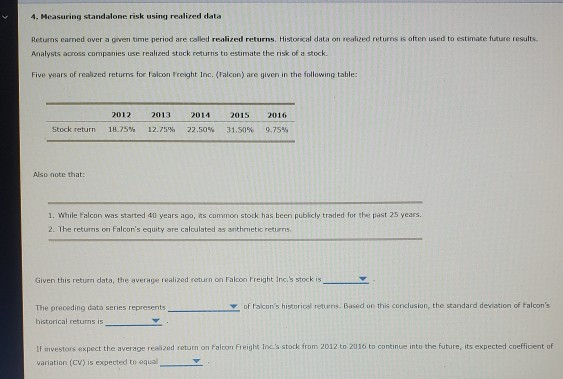 4. Measuring standalone risk using realized data Returns camned over a