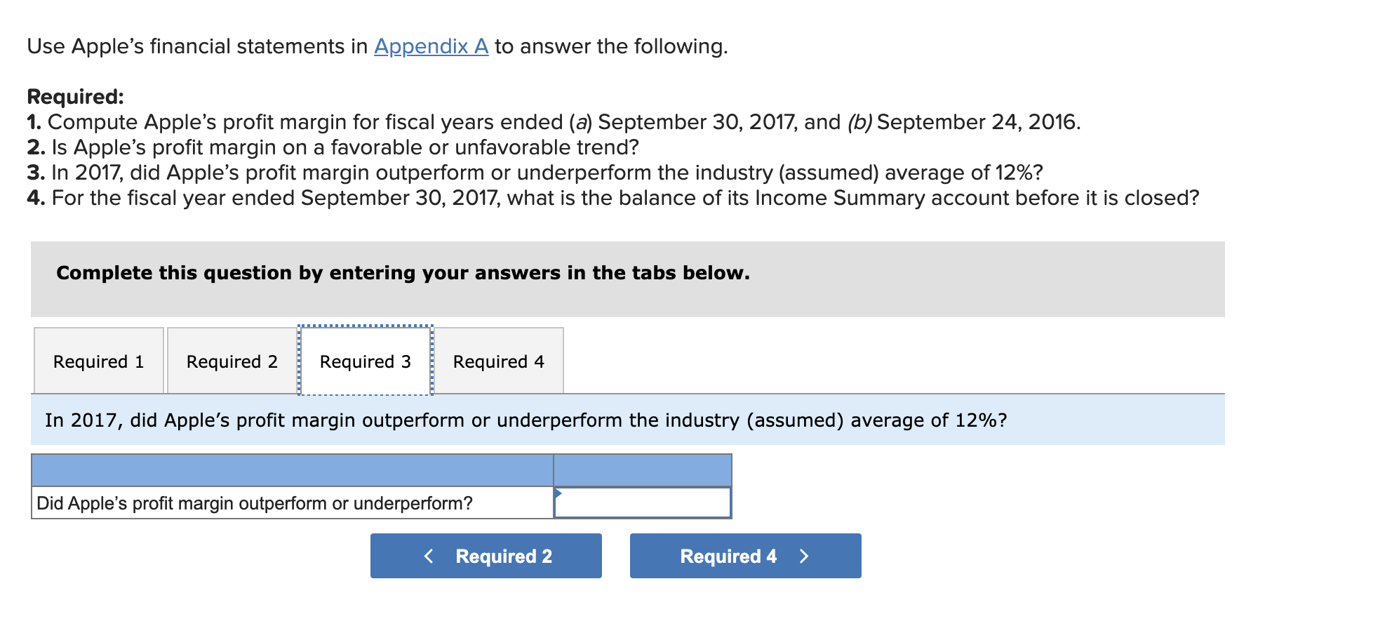 30, 2017, and (b) September 24, 2016. 2. Is Apple's profit margin